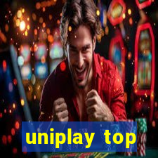 uniplay top